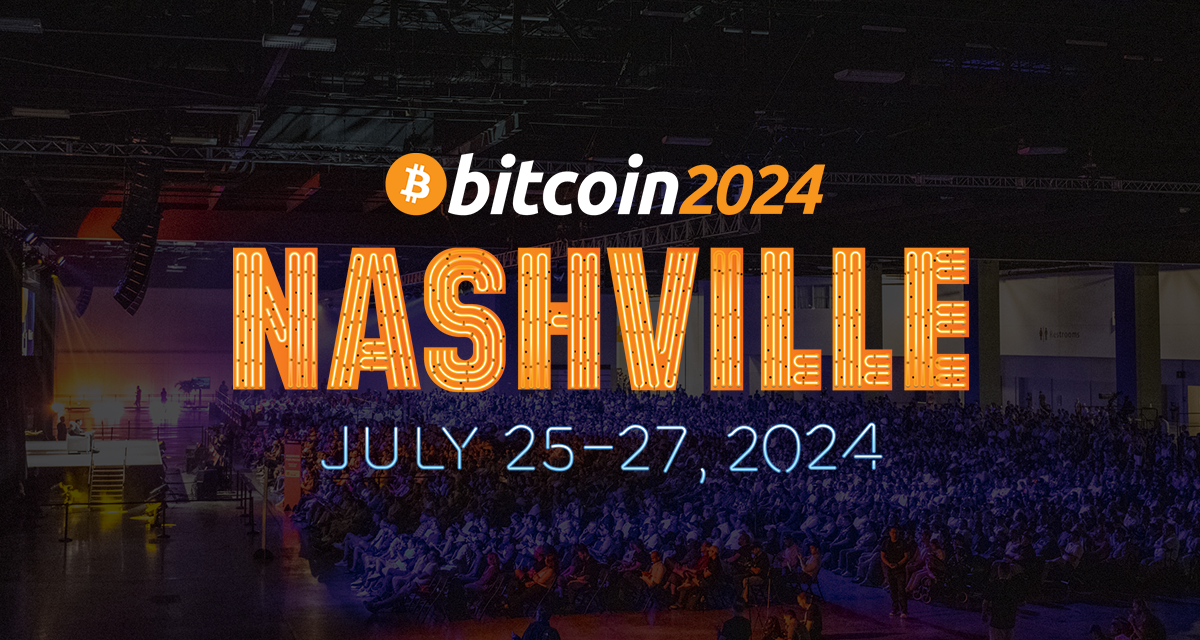 Bitcoin 2024 to Host ‘Bitcoin Propaganda Track’ In $5,000 Winner Take All Challenge