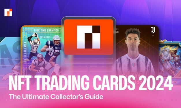 NFT Trading Cards 2024: The Ultimate Collector’s Guide