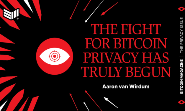 The Fight for Bitcoin Privacy Has Truly Begun