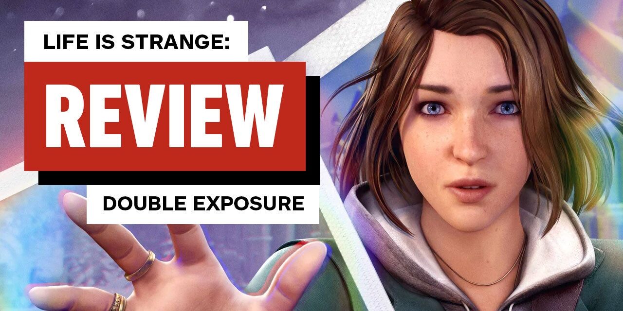 Life is Strange: Double Exposure Review