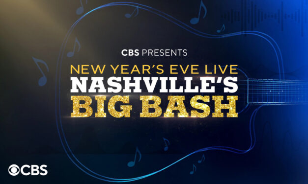 CBS’ New Year’s Eve Live: Nashville’s Big Bash Adds More To Lineup