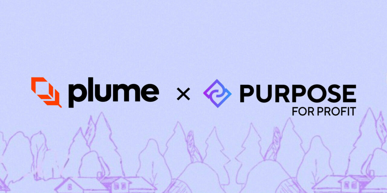 Plume Network and Purpose for Profit Partner to Bring Onchain Funding to Affordable Housing Projects